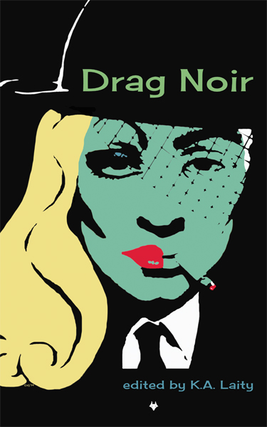 Drag Noir